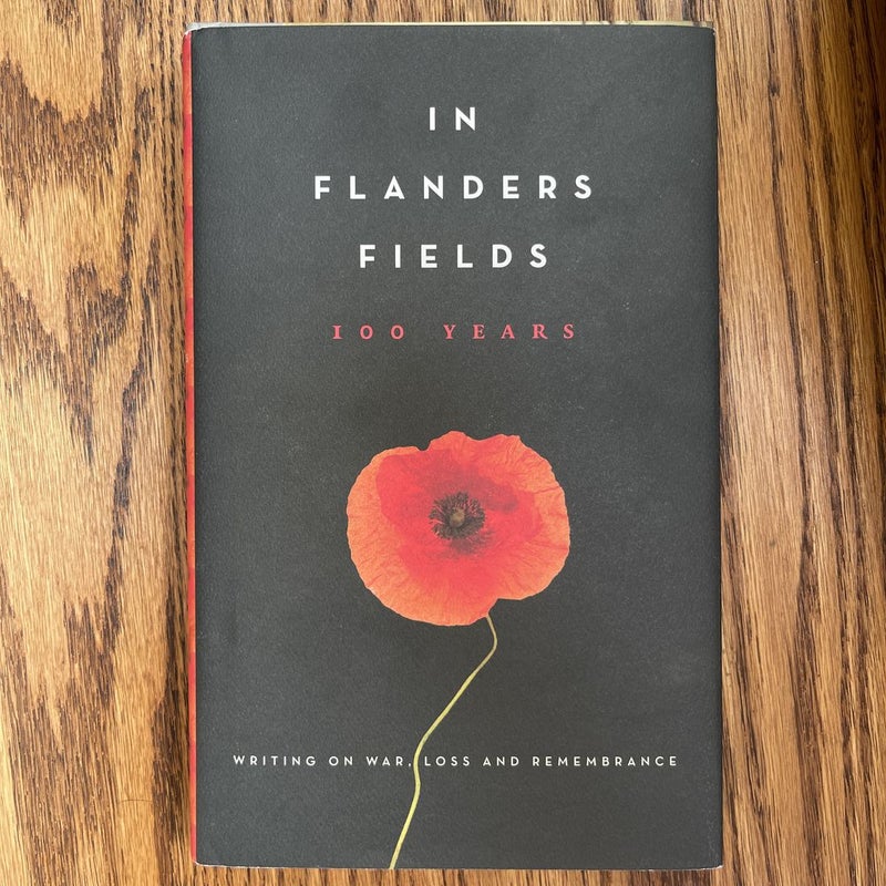 In Flanders Fields: 100 Years