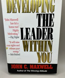 Developing  the leader within you