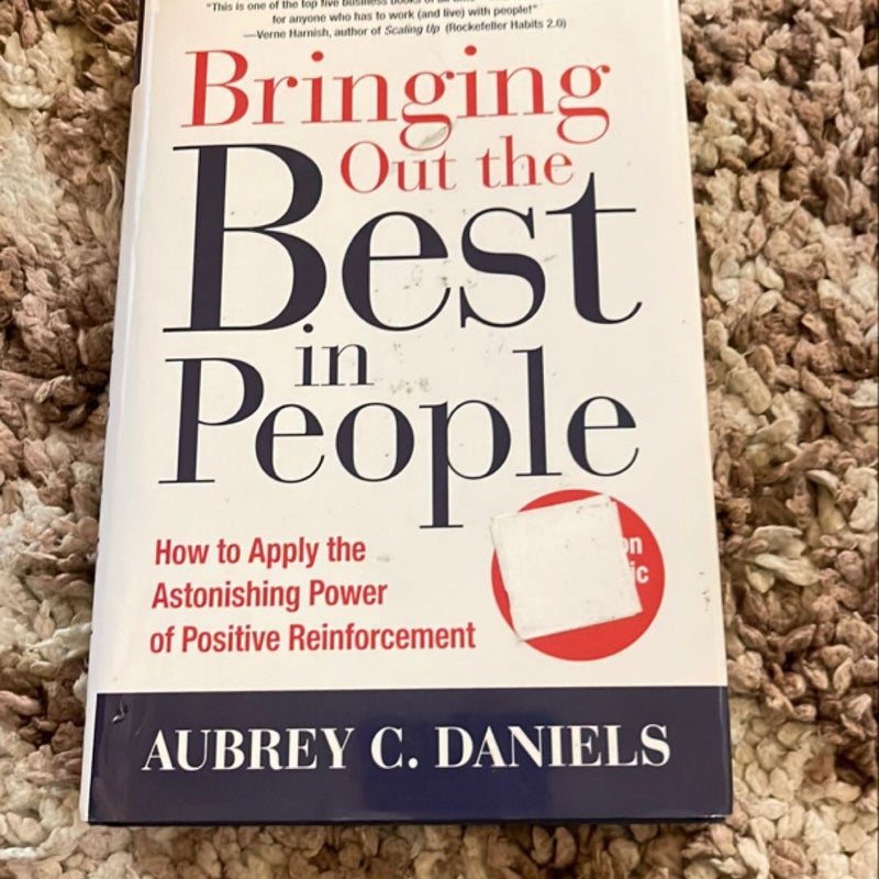 Bringing Out the Best in People: How to Apply the Astonishing Power of Positive Reinforcement, Third Edition