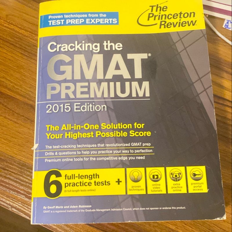 Cracking the GMAT Premium Edition with 6 Practice Tests 2015