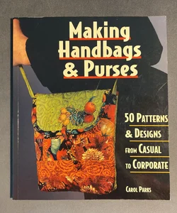 Making Handbags and Purses