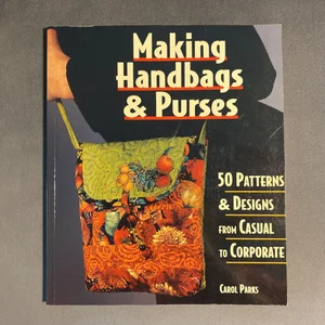 Making Handbags and Purses