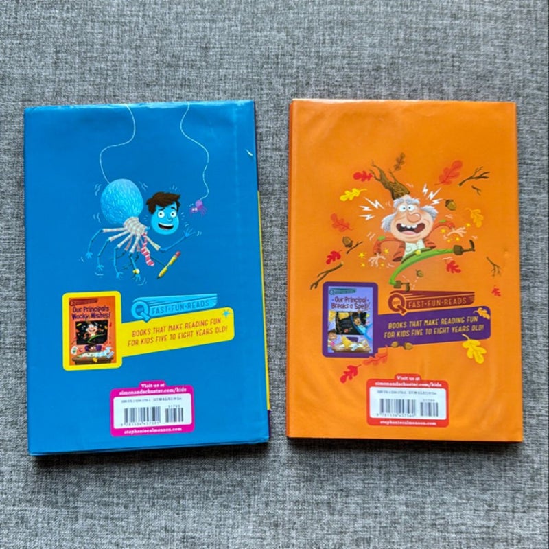 Lot of 2 Books Our Principal Is a Spider! and Our Principal’s Wacky Wishes!
