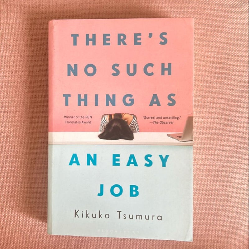 There's No Such Thing As an Easy Job