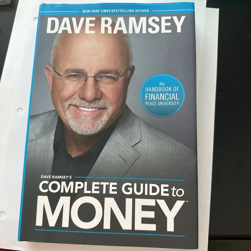 Dave Ramsey's Complete Guide to Money