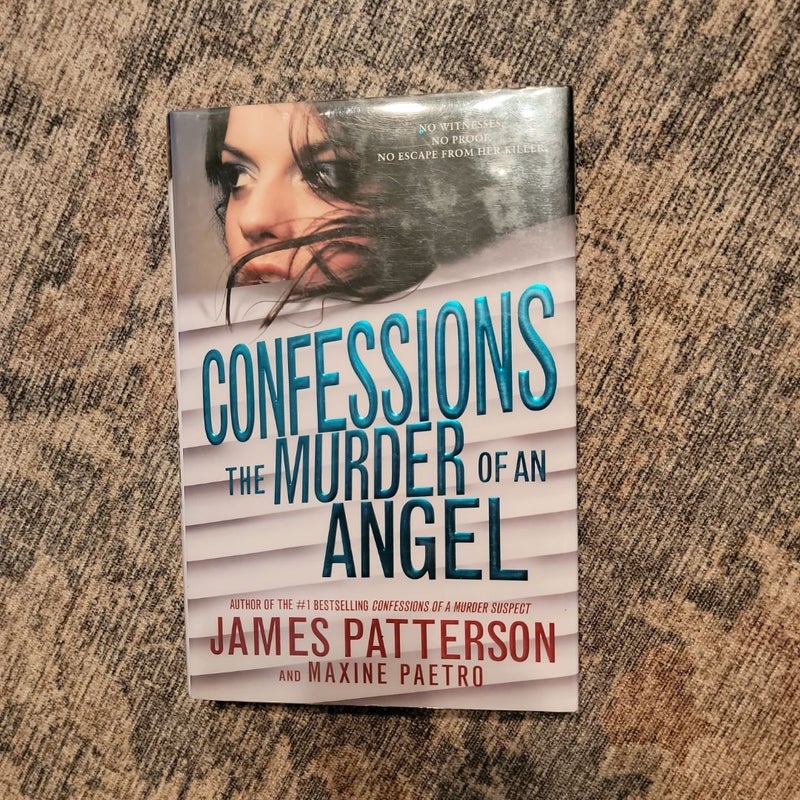 Confessions: the Murder of an Angel