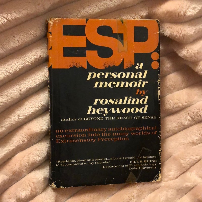 ESP: A Personal Memoir