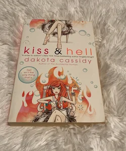 Kiss & Hell