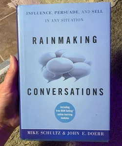 Rainmaking Conversations 