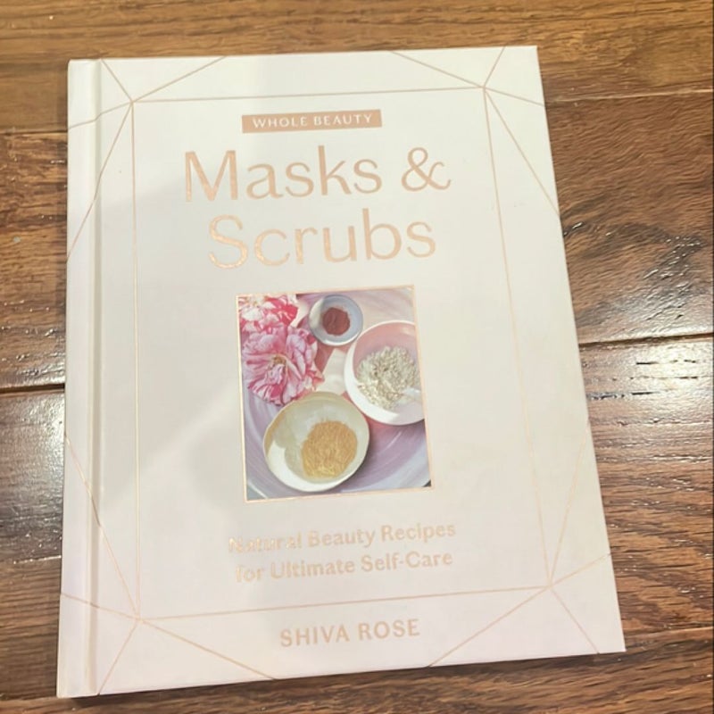 Whole Beauty: Masks and Scrubs