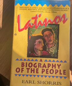 Latinos Biography of the People 