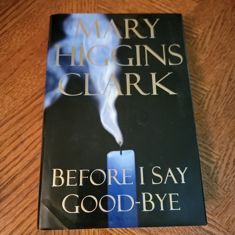 Before I Say Good-Bye