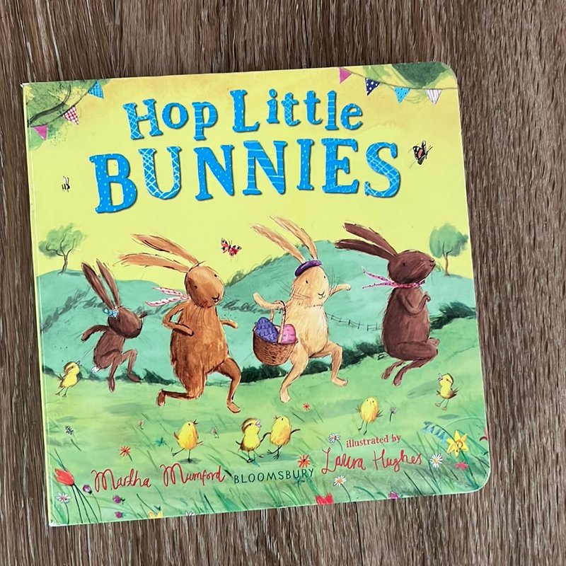Hop Little Bunnies by Martha Mumford, Hardcover | Pangobooks