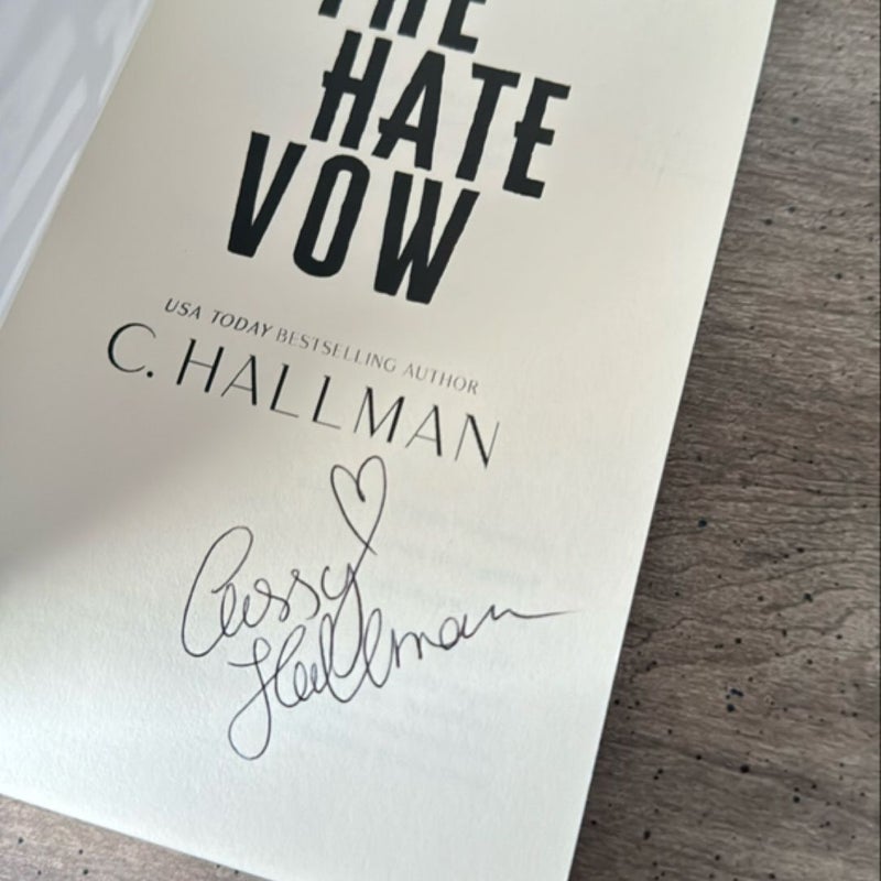 The Hate Vow (signed)