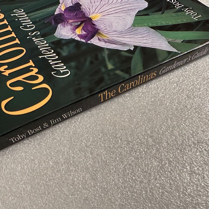 The Carolinas Gardener's Guide