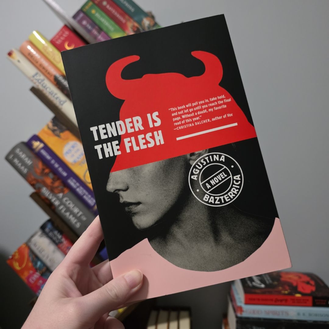 Tender Is the Flesh