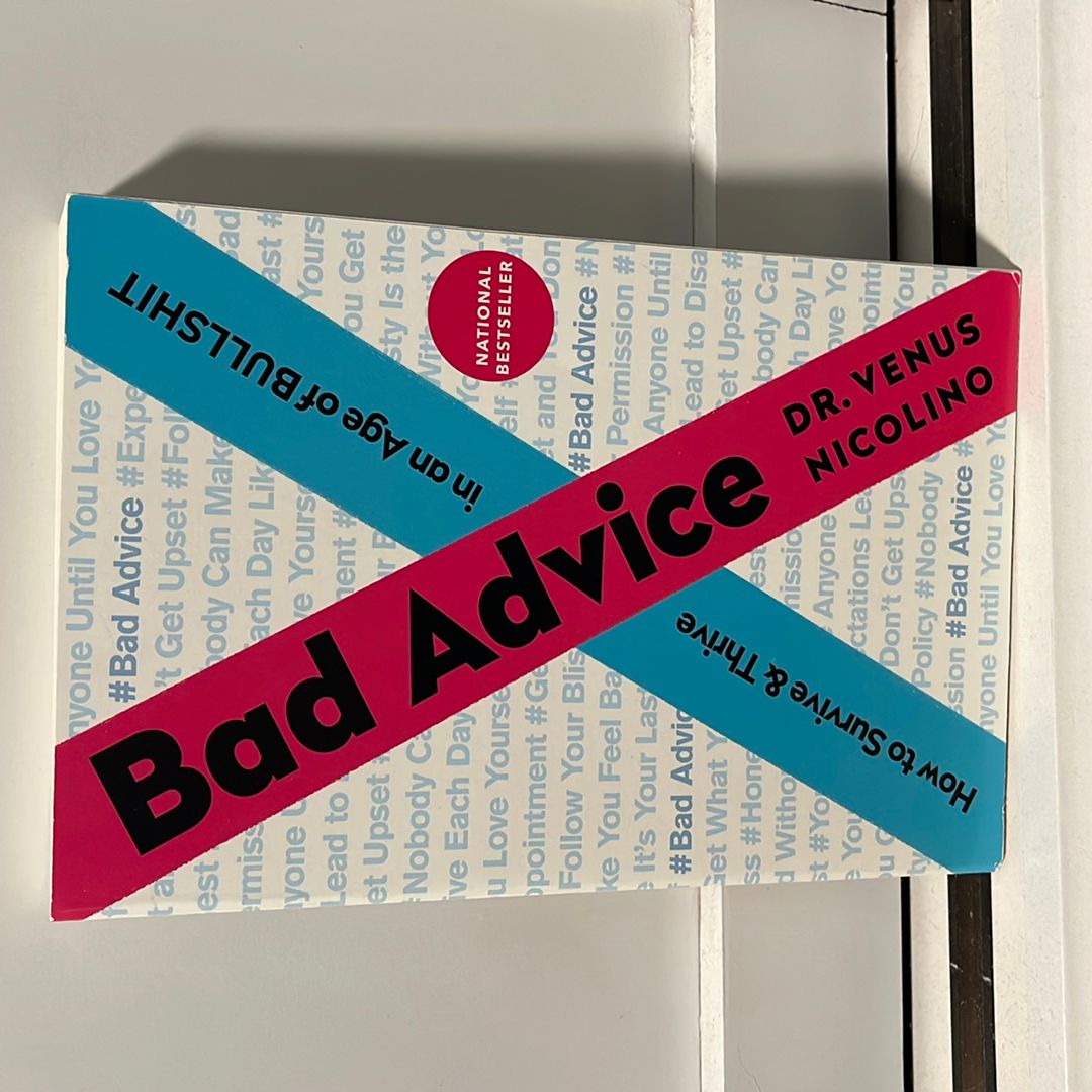 Bad Advice