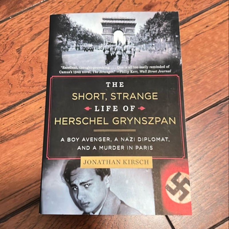 The Short, Strange Life of Herschel Grynszpan