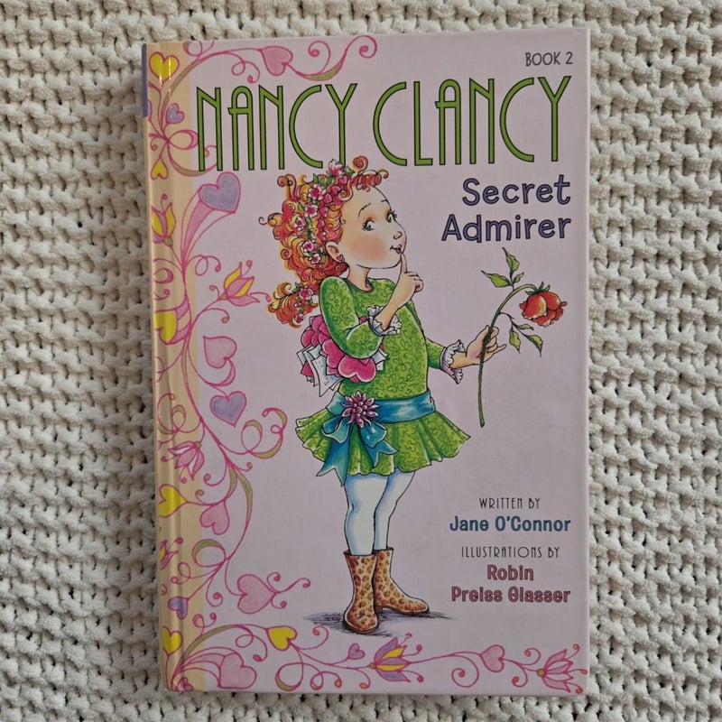 Fancy Nancy: Nancy Clancy, Secret Admirer