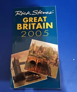 Rick Steves' GREAT BRITAIN 2005