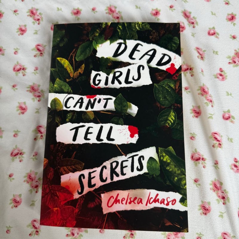 Dead Girls Can't Tell Secrets