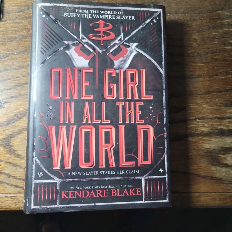 One Girl in All the World (Buffy: the Next Generation, Book 2)