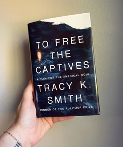 To Free the Captives