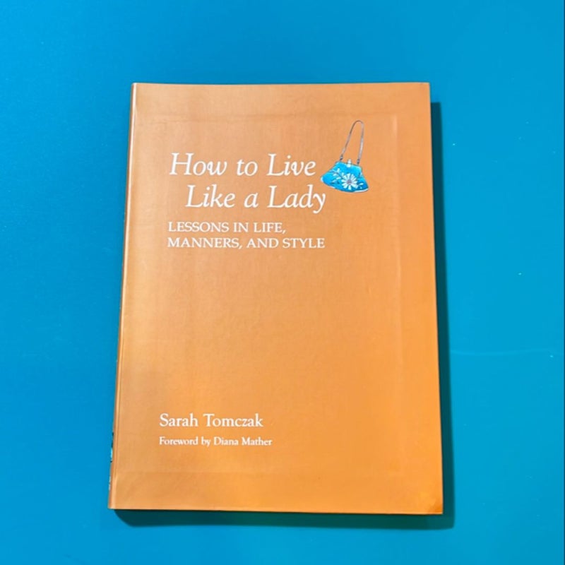 How to Live Like a Lady