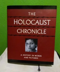 The Holocaust Chronicle (6.39 lbs)