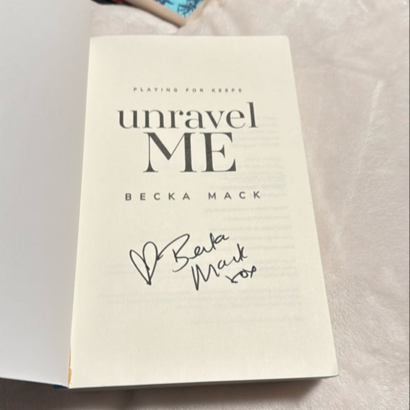 Unravel Me SIGNED