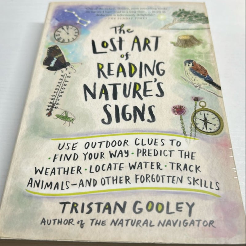 The Lost Art of Reading Nature's Signs