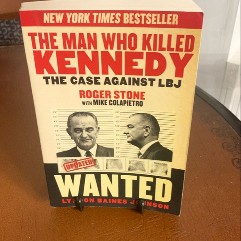 The Man Who Killed Kennedy