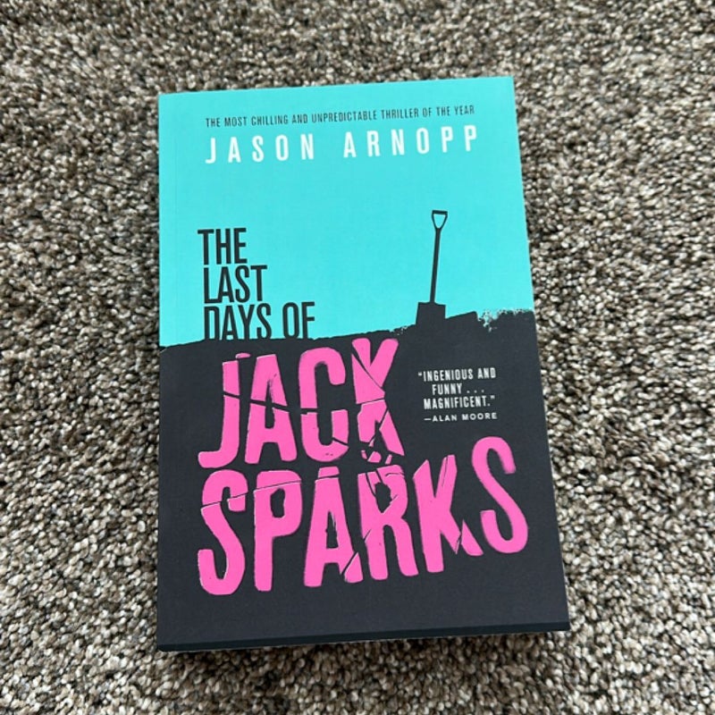 The Last Days of Jack Sparks