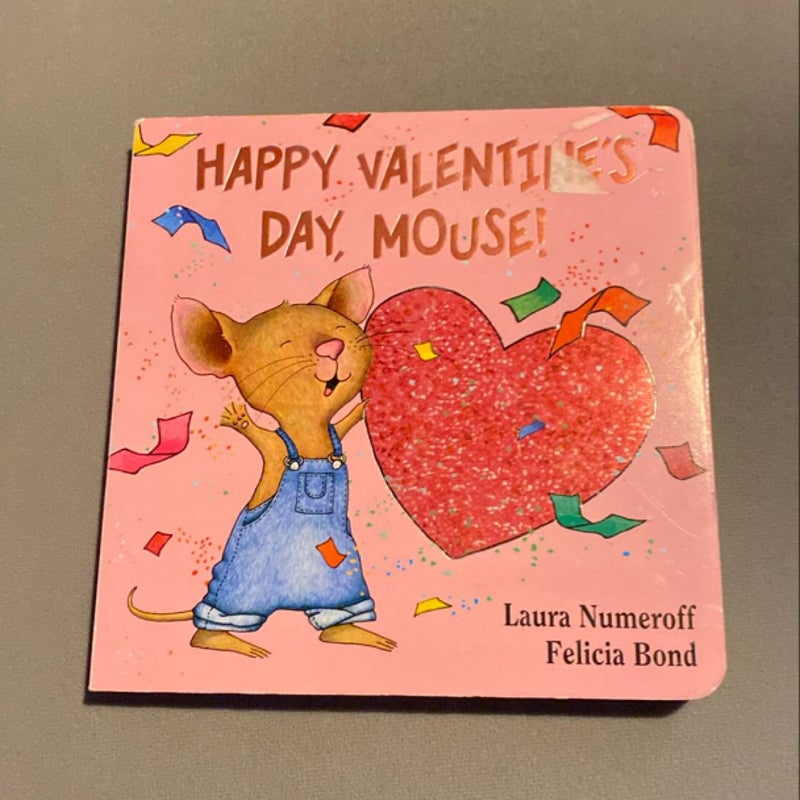 Happy Valentine's Day, Mouse!