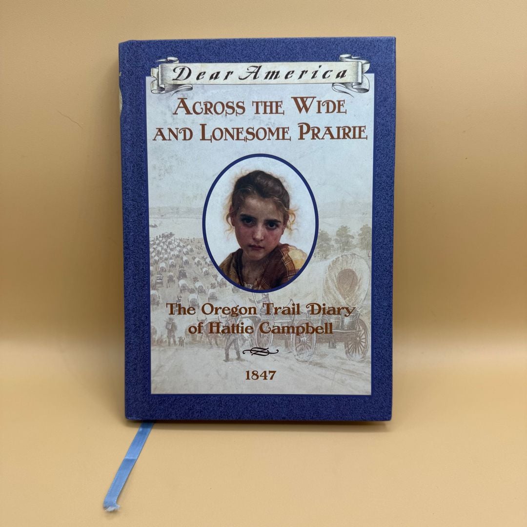 Across the Wide and Lonesome Prairie