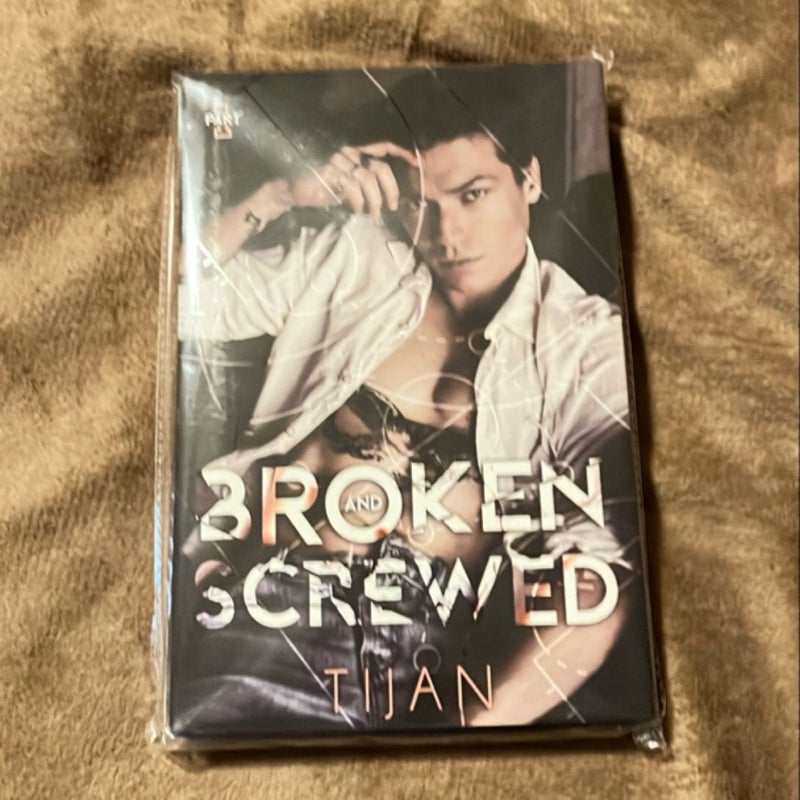 Broken and Screwed