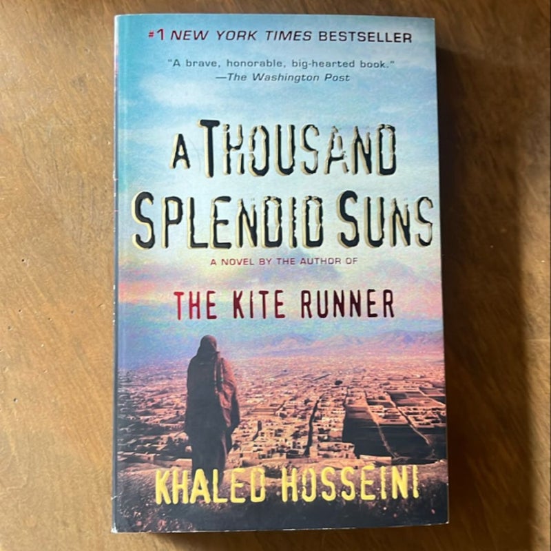 A Thousand Splendid Suns