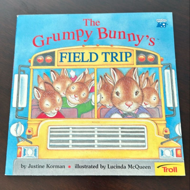 The Grumpy Bunny’s Field Trip