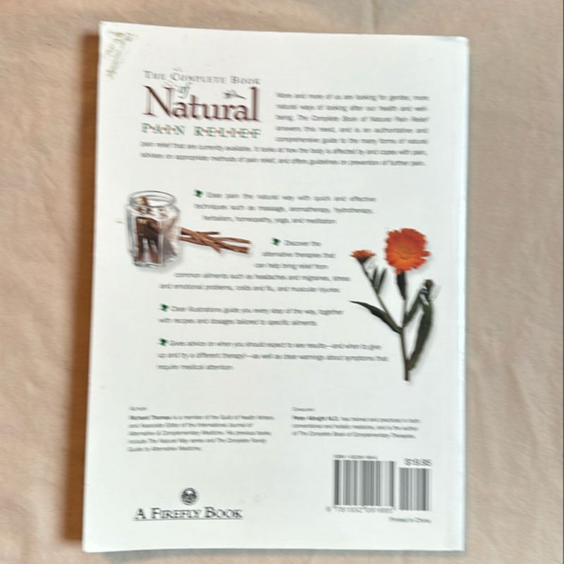 The Complete Book of Natural Pain Relief