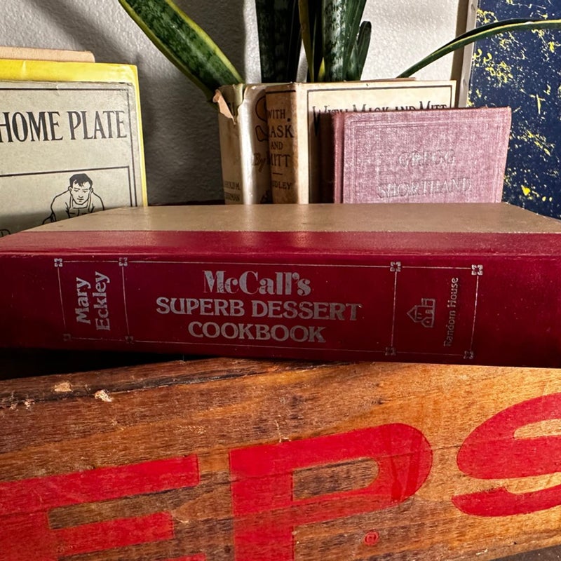 Mc Calls Superb  Dessert 1978 Cookbook