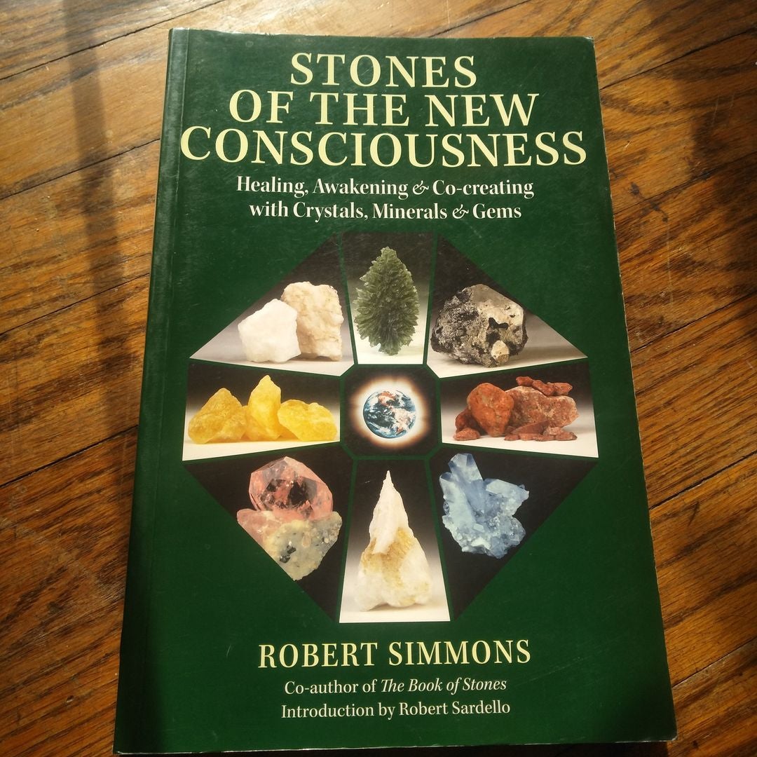 Stones of the New Consciousness