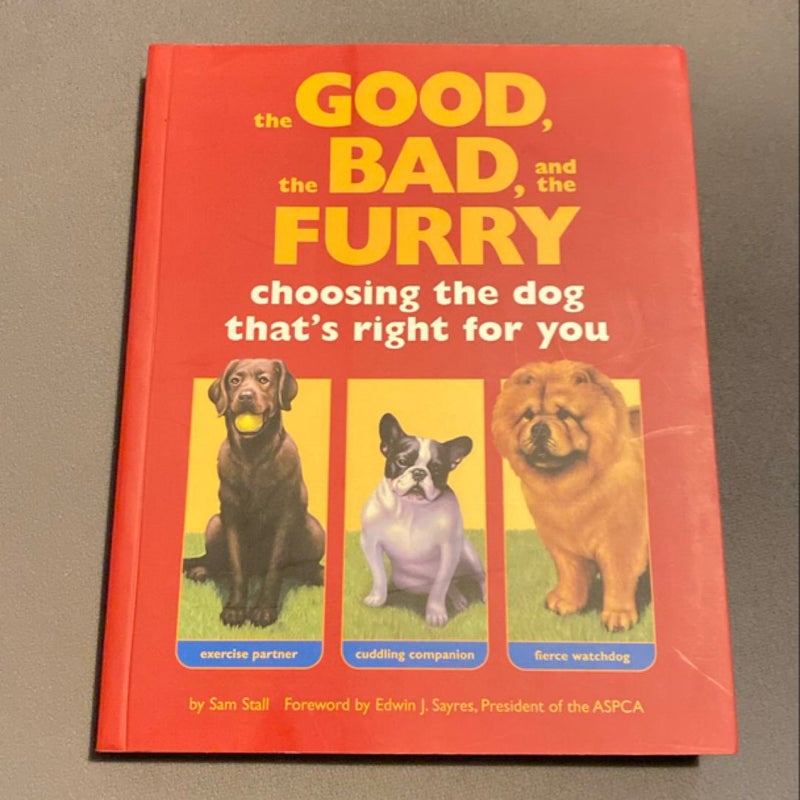 The Good, the Bad, and the Furry