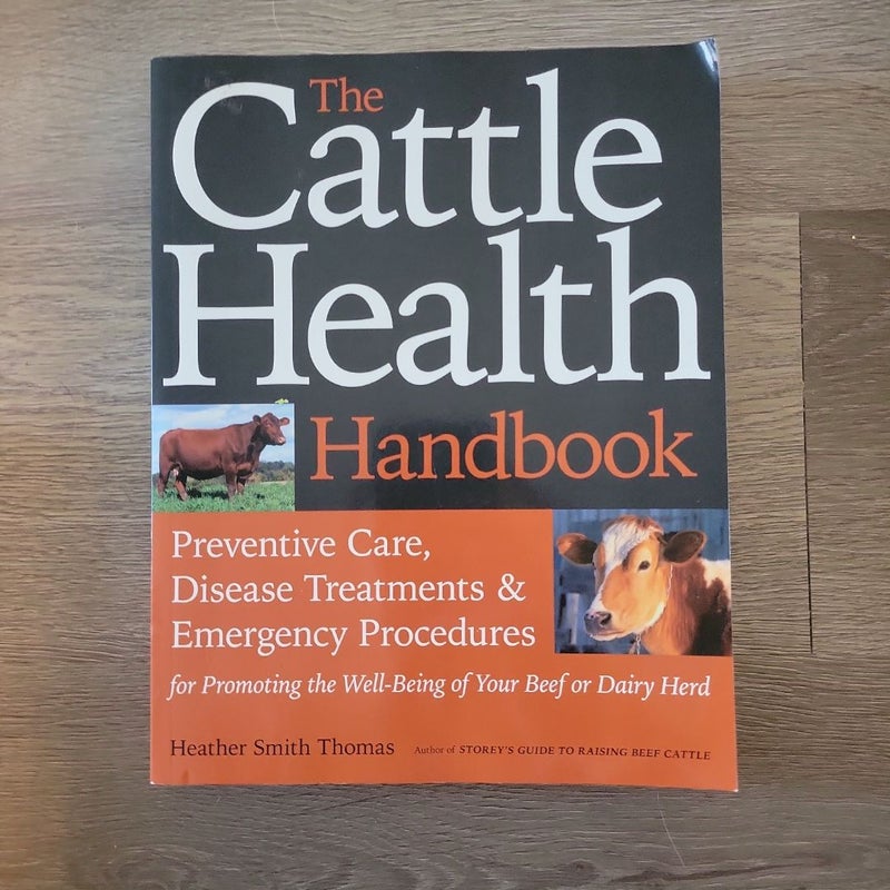 The Cattle Health Handbook