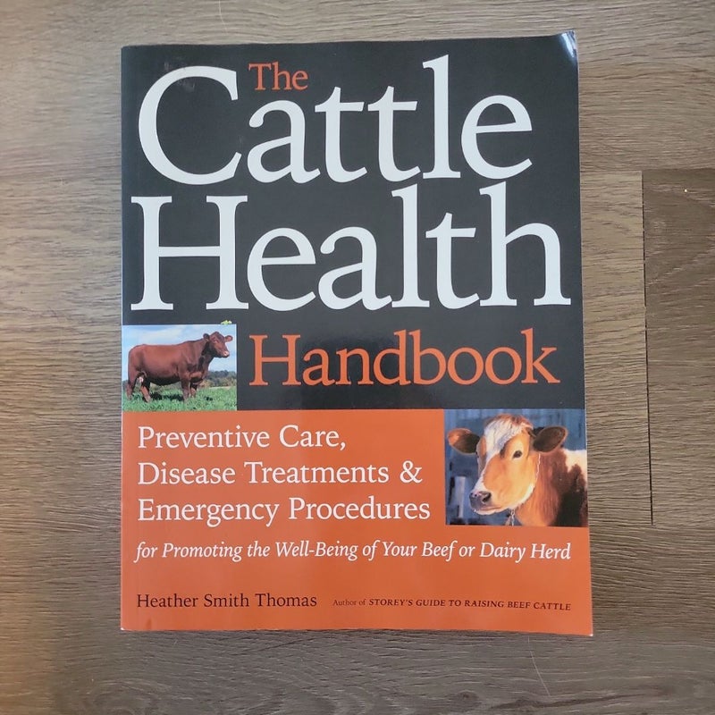 The Cattle Health Handbook