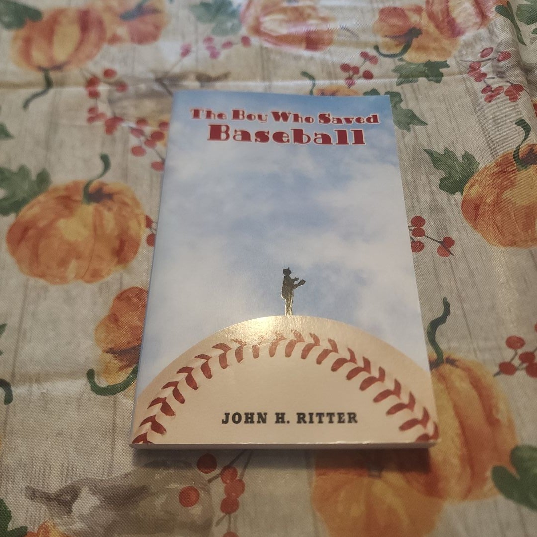 The Boy Who Saved Baseball