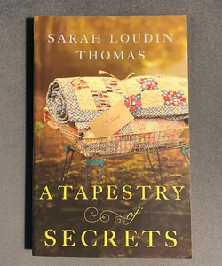 A Tapestry of Secrets