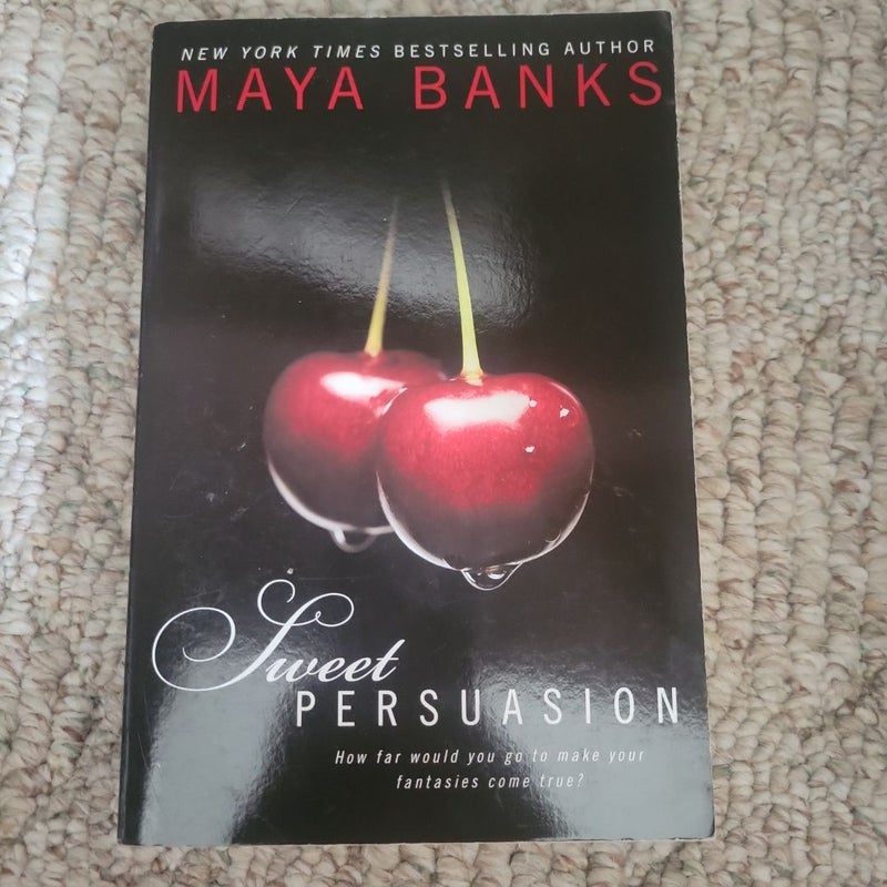 Sweet Persuasion