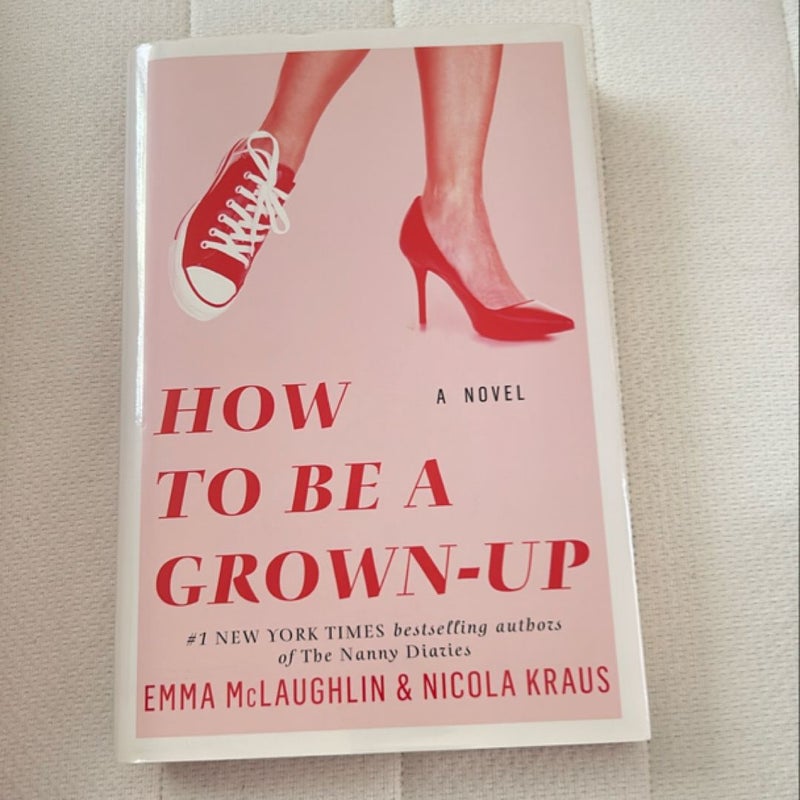 How to Be a Grown-Up