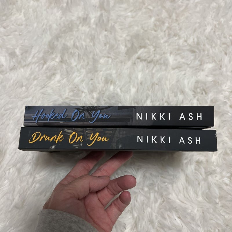 Drunk On You (Signed/personalized) and Hooked On You (Signed)