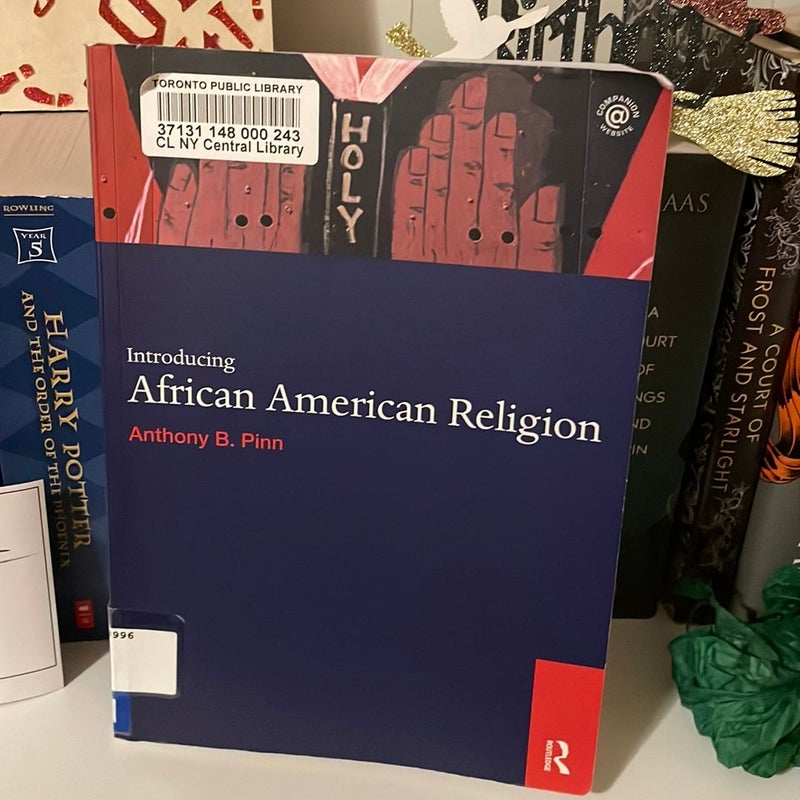 Introducing African American Religion